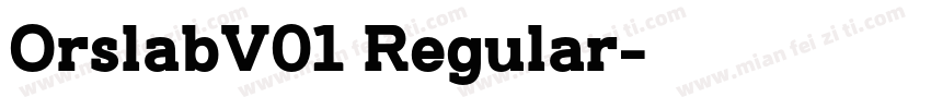 OrslabV01 Regular字体转换